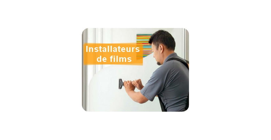 Installateurs / poseurs de films adhésifs